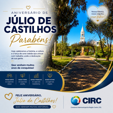 Parabéns Júlio de Castilhos